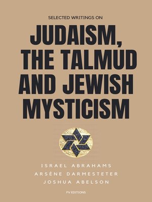 cover image of Selected writings on Judaism, the Talmud and Jewish Mysticism